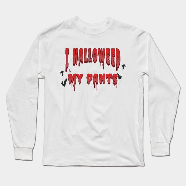I Halloweed my pants; baby; kid; Halloween; funny; cute; bats; blood drips; writing; shirt for kids; spooky Long Sleeve T-Shirt by Be my good time